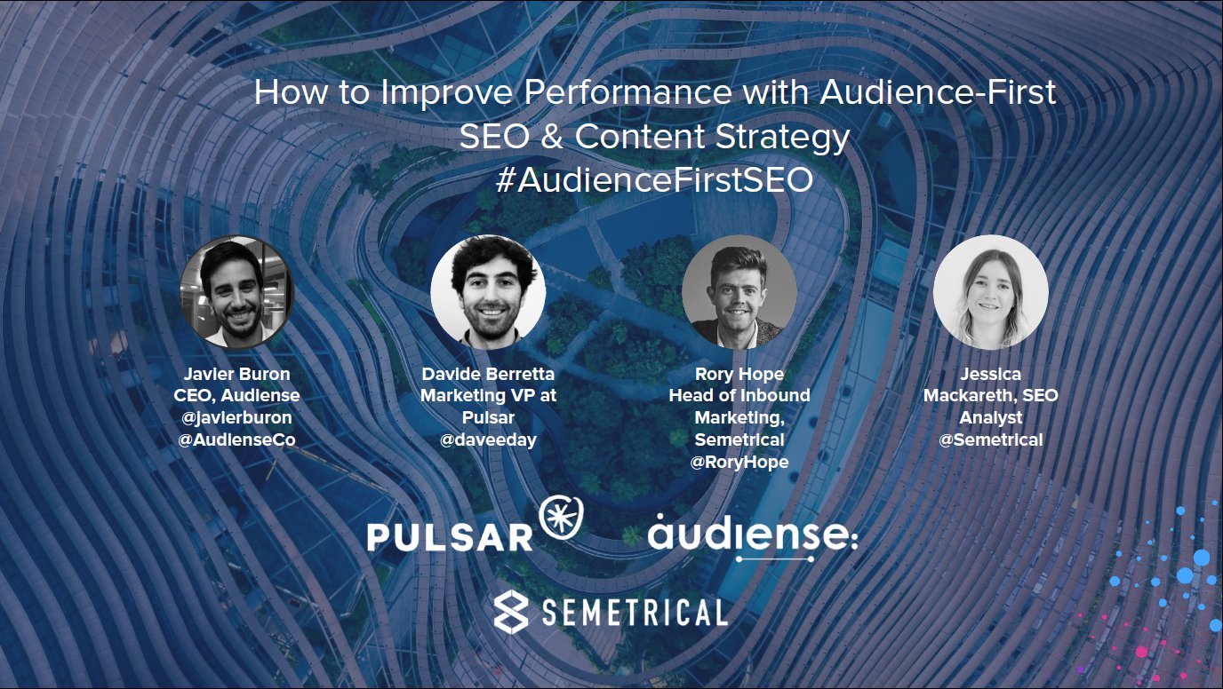 Audience First SEO Webinar