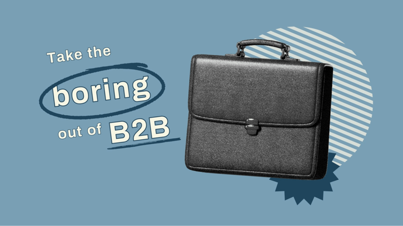 Audiense blog - image - 'Boring' B2B ad