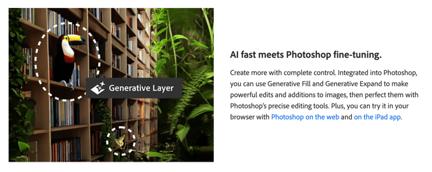 Adobe Photoshop have implemented AI within their platform
